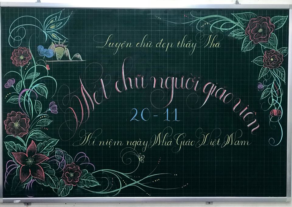 chu viet bang dep 23 - Chữ viết bảng đẹp chào mừng ngày nhà giáo Việt Nam LCĐ Thầy Nhã